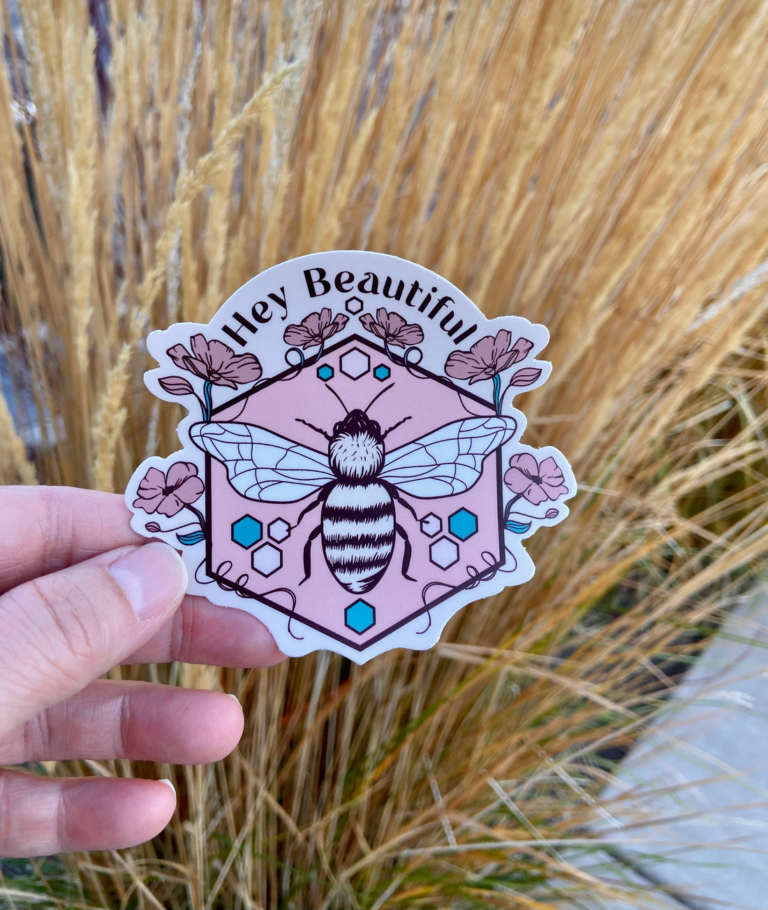 Floral Bee Hey Beautiful - Vinyl Sticker