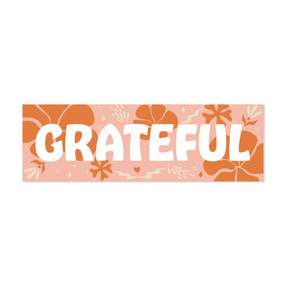 Floral Grateful - Vinyl Sticker - Shop Graphic Heart