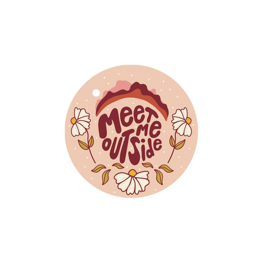 Meet Me Outside - Vinyl Sticker